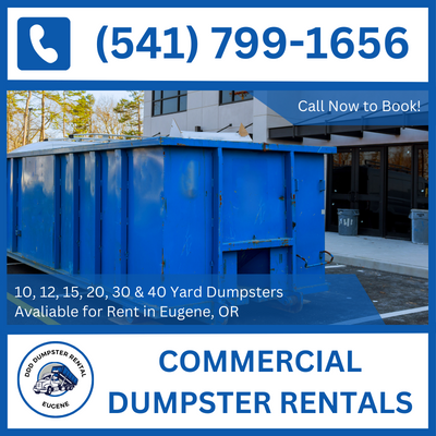 Rent Commercial Dumpsters Easily in Eugene, OR & Lane County - DDD Dumpster Rental Eugene

